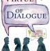 Review of “The Virtue of Dialogue” (C. C. Smith)